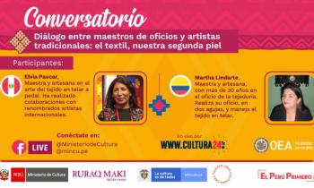 Conversatorio diálogo entre maestros de oficios y artistas tradicionales: el textil, nuestra segunda piel 