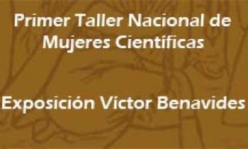1er Taller De Mujeres Científicas. Exposición De Víctor Benavides