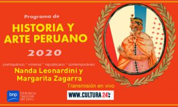 Programa de historia y arte peruano 2020 - Nanda Leonardini, arte y poder político femenino a través del retrato decimonónico y Margarita Zegarra, representaciones de lo indígena y la nación en Clorinda Matto, Dora Mayer y María Jesús Alvarado