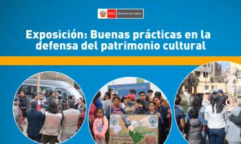 Exposición buenas prácticas en la defensa del patrimonio cultural