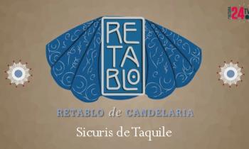 Retablo de Candelaria 2019 - Elenco Nacional de Folclore del Perú, Sicuris de Taquille