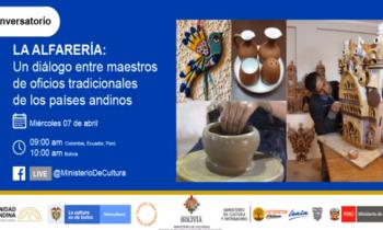 La Alfarería - Un diálogo entre maestros de oficios tradicionales de los países andinos