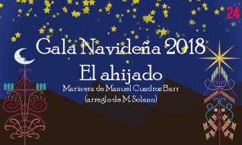 Gala de Navidad 2018 - El ahijado marinera de Manuel Cuadros Barr