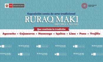 Lanzamiento la exposición venta de arte tradicional Ruraq Maki, hecho a mano