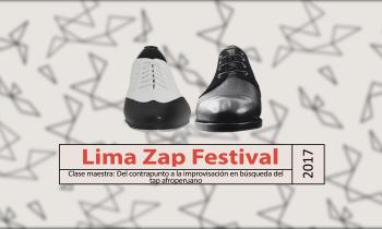 Lima Zap Festival - Del contrapunto a la improvisación en búsqueda del tap afroperuano