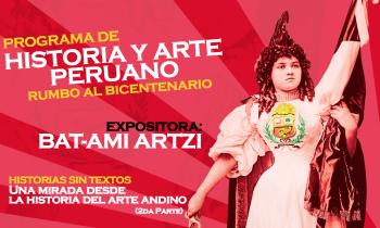 Programa historia del arte peruano 2019 - Historia del Arte andino por Bat-ami Artzi en la Biblioteca nacional del Perú. Segunda parte.