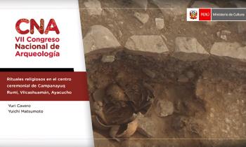 RITUALES RELIGIOSOS EN EL CENTRO CEREMONIAL DE CAMPANAYUQ RUMI, VILCASHUAMÁN, AYACUCHO