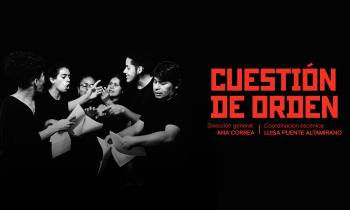 Obra teatral Cuestión de orden
