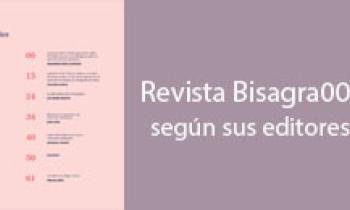 Editores de Bisagra001 nos cuentan sobre la experiencia de la primera edición de su revista