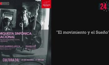 Orquesta Sinfónica Nacional: El Movimiento y el Sueño