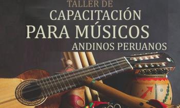 Taller de Capacitación para Músicos Andinos Peruanos