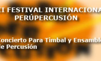 Concierto de Clausura del II Festival Internacional de PerúPercusión. Concierto Para Timbal y Ensamble de Percusión