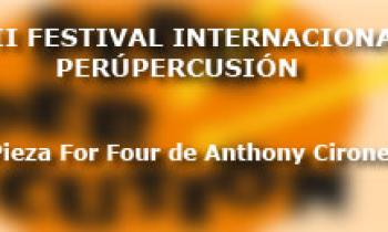 Concierto de Clausura del II Festival Internacional de PerúPercusión. Pieza For Four de Anthony Cirone