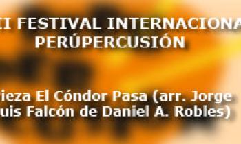 Concierto de Clausura del II Festival Internacional de PerúPercusión. Pieza El Cóndor Pasa (arr. Jorge Luis Falcón de Daniel A. Robles)