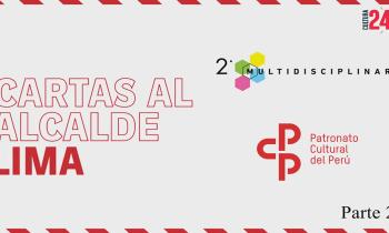 Cartas al alcalde: Lima (segunda parte)