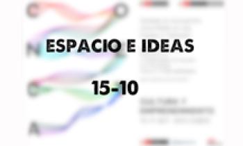Conecta 2015. Espacio e Ideas 15-10