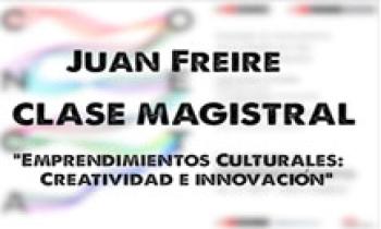 Conecta 2015. Clase Magistral. Juan Freire