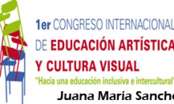 1ER CONGRESO INTERNACIONAL DE EDUCACIÓN ARTÍSTICA Y CULTURA VISUAL. Juana María Sancho y preguntas