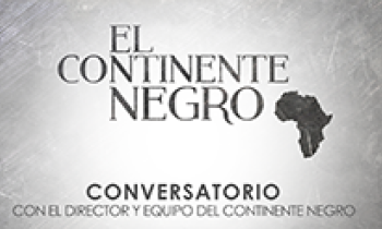 Continente Negro - Obra de teatro - Conversatorio
