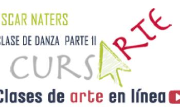 Cursarte. Oscar Naters. Danza. Parte 2