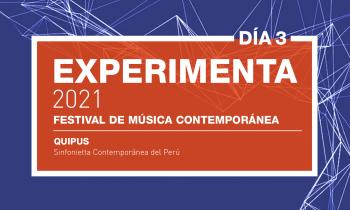 Festival Experimenta 2021 - Día 3