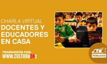 Charla virtual docentes y educadores en casa