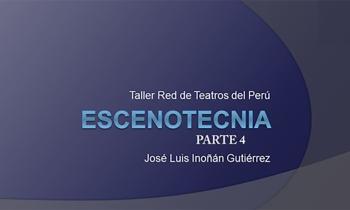 Taller Red de Teatros "Escenotecnia" parte 4