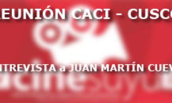 Entrevista Juan Martín Cueva. CACI
