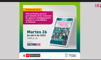 Presentación de la guía práctica para la prevención de la violencia de género: hostigamiento sexual en actividades artísticas