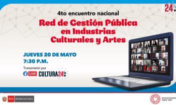 Cuarto encuentro nacional de red de gestión pública en industrias culturales y artes