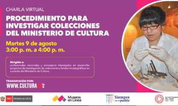 Charla informativa procedimiento para investigar colecciones del Ministerio de Cultura