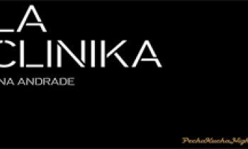 Pecha Kucha Night Diseño. La Clinika