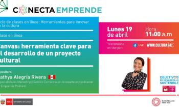 Ciclo de clases en línea: Herramientas para innovar en la cultura - Canvas: herramienta clave para el desarrollo de un proyecto cultural