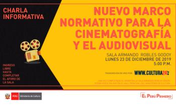 Charla informativa: Nuevo marco normativo para la cinematografía y el audiovidual