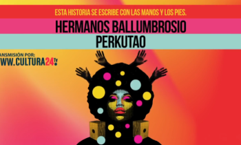 Esta historia se escribe con las manos y los pies - hermanos ballumbrosio y Perkutao