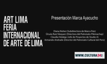 ART Lima 2019 - "Presentación Marca Ayacucho"