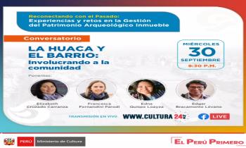 Reconectando con el pasado: experiencias y retos en la gestión del Patrimonio Arqueológico Inmueble  "La Huaca y el Barrio: Involucrando a la comunidad"