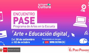 Encuentro PASE programa de artes en la escuela - arte + educación digital