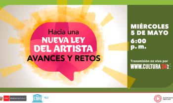 Hacia una nueva ley del artista avances y retos