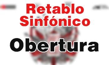 Retablo Sinfónico 2019 - Obertura