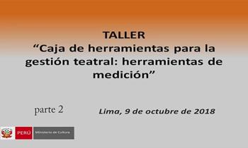 Taller Red de Teatros "Caja de herramientas para la gestión teatral: herramientas de medición" parte 2