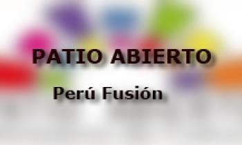 Patio Abierto - Teatro  - Perú Fusión