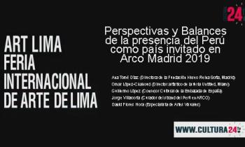 Art Lima 2019 - Perspectivas y balances de la presencia del Perú como país invitado en Arco Madrid 2019