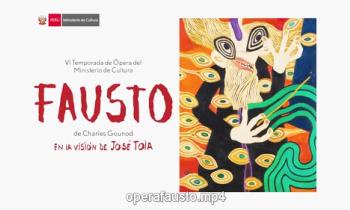 VI Temporada de Ópera. "Fausto", de Charles Gounod en la visión de José Tola