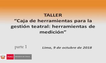 Taller Red de Teatros "Caja de herramientas para la gestión teatral: herramientas de medición" parte 1