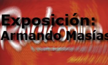 Rock Online. Exposición Armando Masías