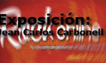 Rock Online. Exposición Jean Carlos Carbonell