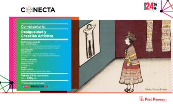 CONECTA - Conversatorio sobre desigualdad y creación artística