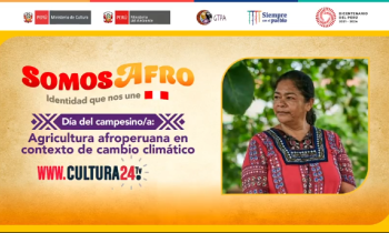 Somos Afro identidad que nos une - día del campesino y campesina 