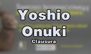 Simposio Internacional Entre el pasado y el presente. Palabras de Clausura Yoshio Onuki.